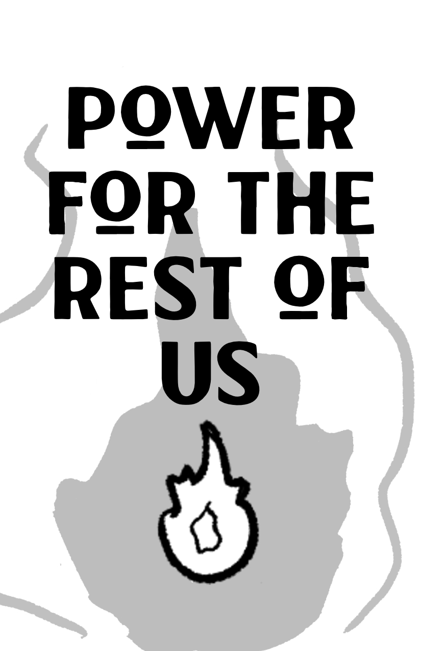 Power for the Rest of Us (A small core of flame, spreading behind to cover the page.)